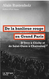 De la banlieue rouge au Grand Paris