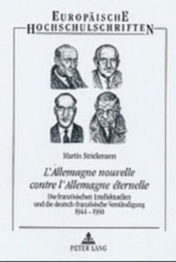 L'Allemagne nouvelle contre l'Allemagne éternelle