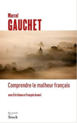 Comprendre le malheur français