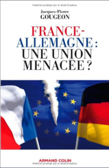 France-Allemagne : une union menacée ?