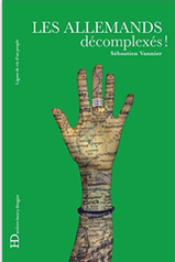 Les Allemands décomplexés !