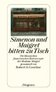 Simenon und Maigret bitten zu Tisch