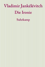 Die Ironie