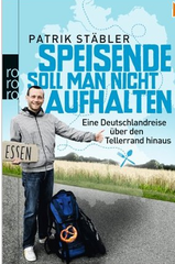 Speisende soll man nicht aufhalten