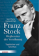 Franz Stock, Wegbereiter der Versöhnung