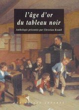 L'âge d'or du tableau noir