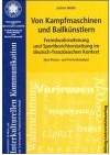 Von Kampfmaschinen und Ballkünstlern