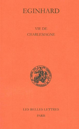 Eginhard (770-840) – Vie de Charlemagne