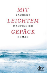 Mit leichtem Gepäck