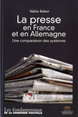 La presse en France et en Allemagne - une comparaison des systèmes