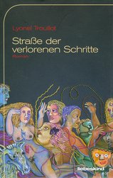 Straße der verlorenen Schritte