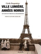 Ville Lumière, Années Noires