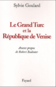 Le Grand Turc et la République de Venise
