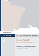 Romain Rolland. Ein transkultureller Denker