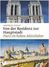 Von der Residenz zur Hauptstadt