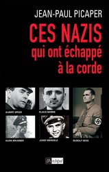 Ces nazis qui ont échappé à la corde