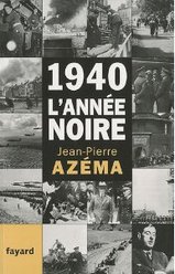 1940 - L'année noire