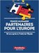 France-Allemagne : Partenaires pour l'Europe