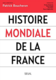 Histoire Mondiale de la France
