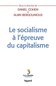 Le socialisme à l'épreuve du capitalisme