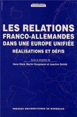 Les relations franco-allemandes dans une Europe unifiée