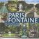 Paris de fontaine en fontaine