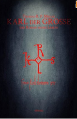 Karl der Große – Der Roman seines Lebens