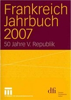 Frankreich Jahrbuch 2007