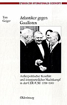 Atlantiker gegen Gaullisten