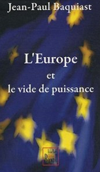 L’Europe et le vide de puissance