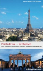 Points de vue – Sichtweisen