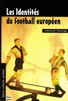 Les identités du football européen